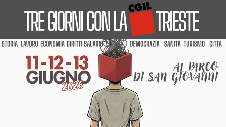 Torna la 3 Giorni CGIL Trieste!